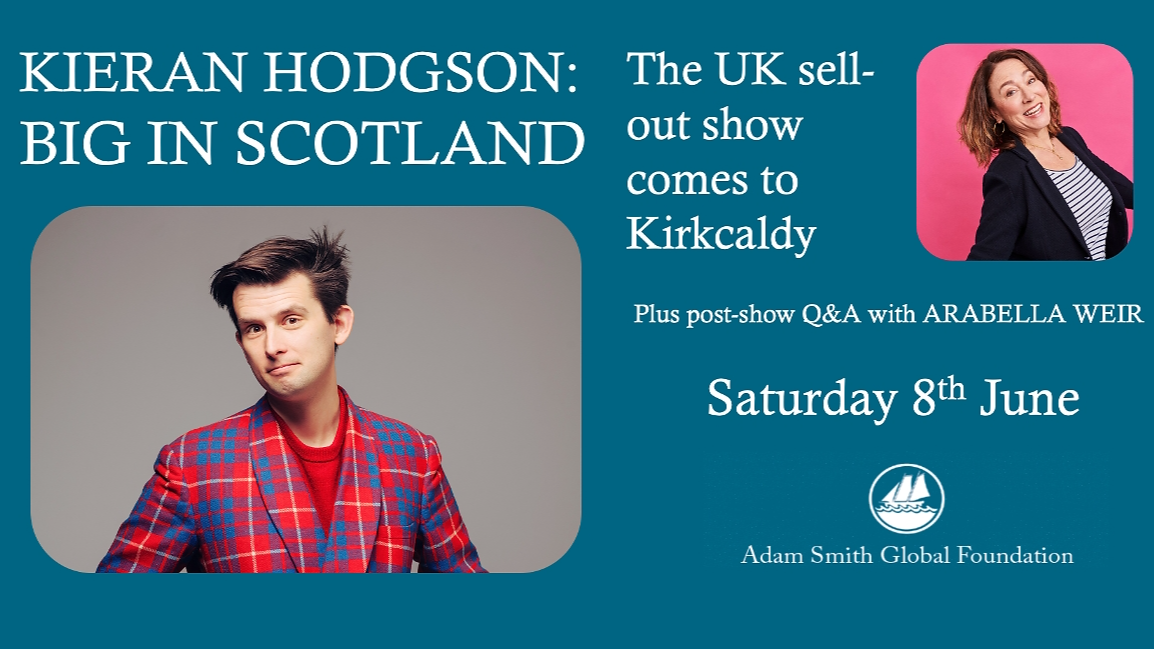 Adam Smith Festival of Ideas 2024 - Kieran Hodgson - BIG in Scotland
