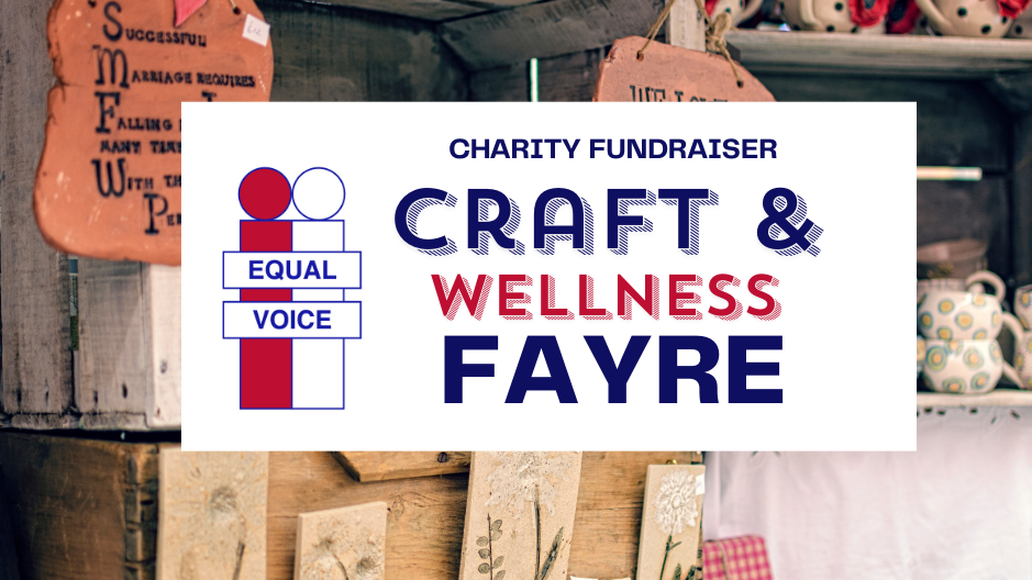 Equal Voice Craft & Wellness Fayre