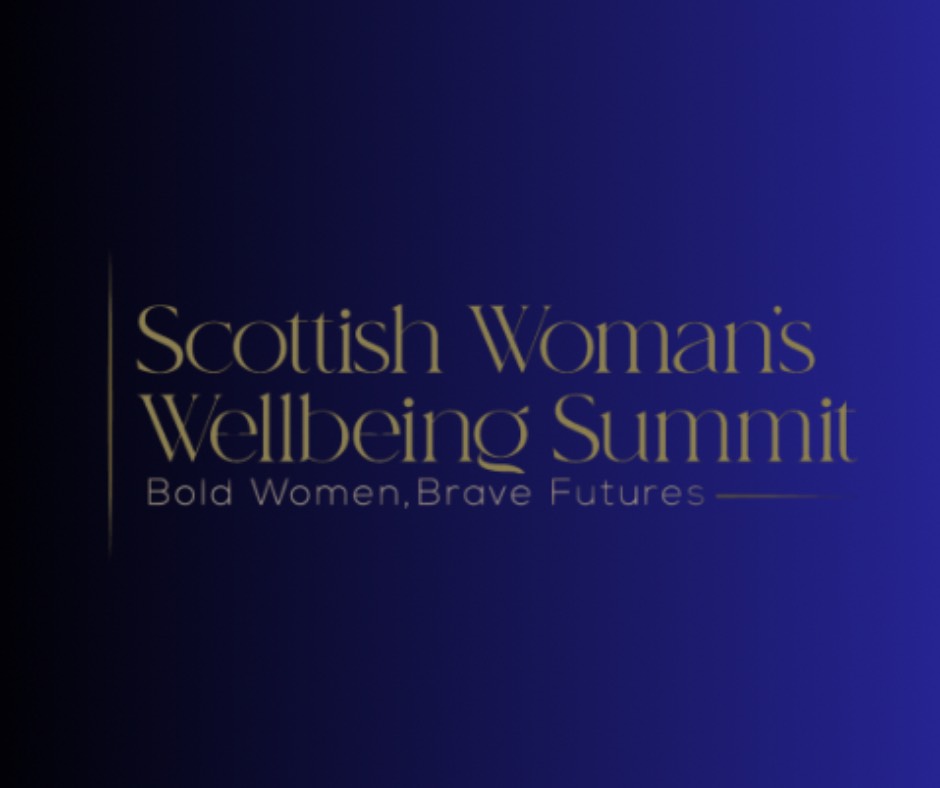 Scottish Women’s Wellbeing Summit