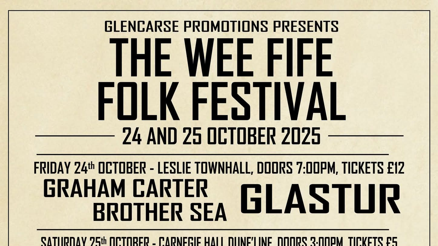 The Wee Fife Folk Festival - Leslie Town Hall
