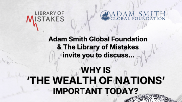 Why is The Wealth of Nations important today?