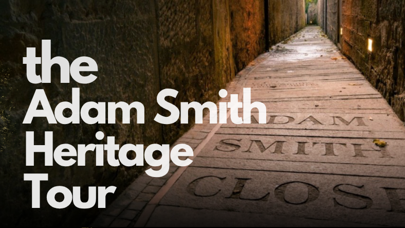 The Adam Smith Heritage Tours