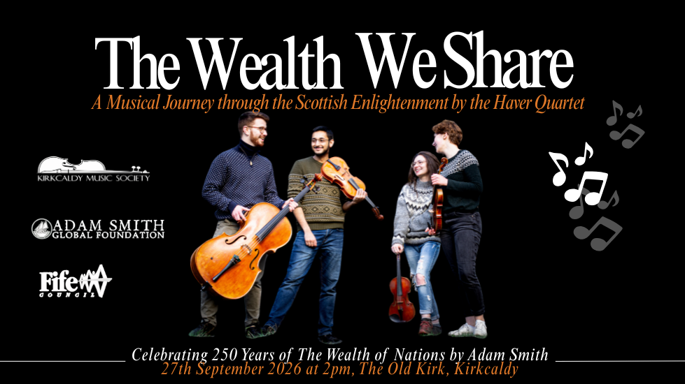 The Wealth We Share-A Musical Celebration of the Scottish Enlightenment by the Haver Quartet