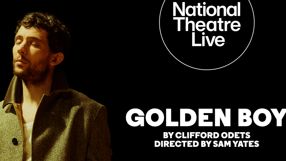 National Theatre Live - Golden Boy
